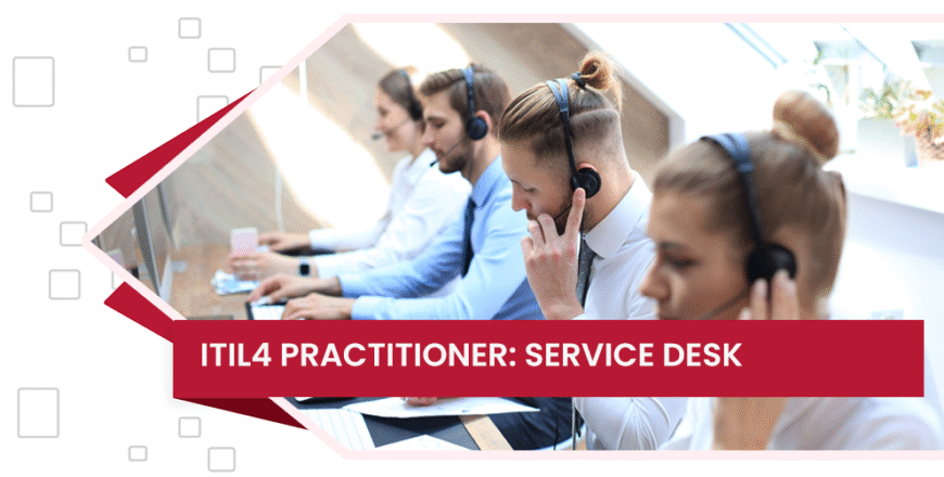 دوره ITIL 4 Practitioner: Service Desk دیجی وایز آکادمی